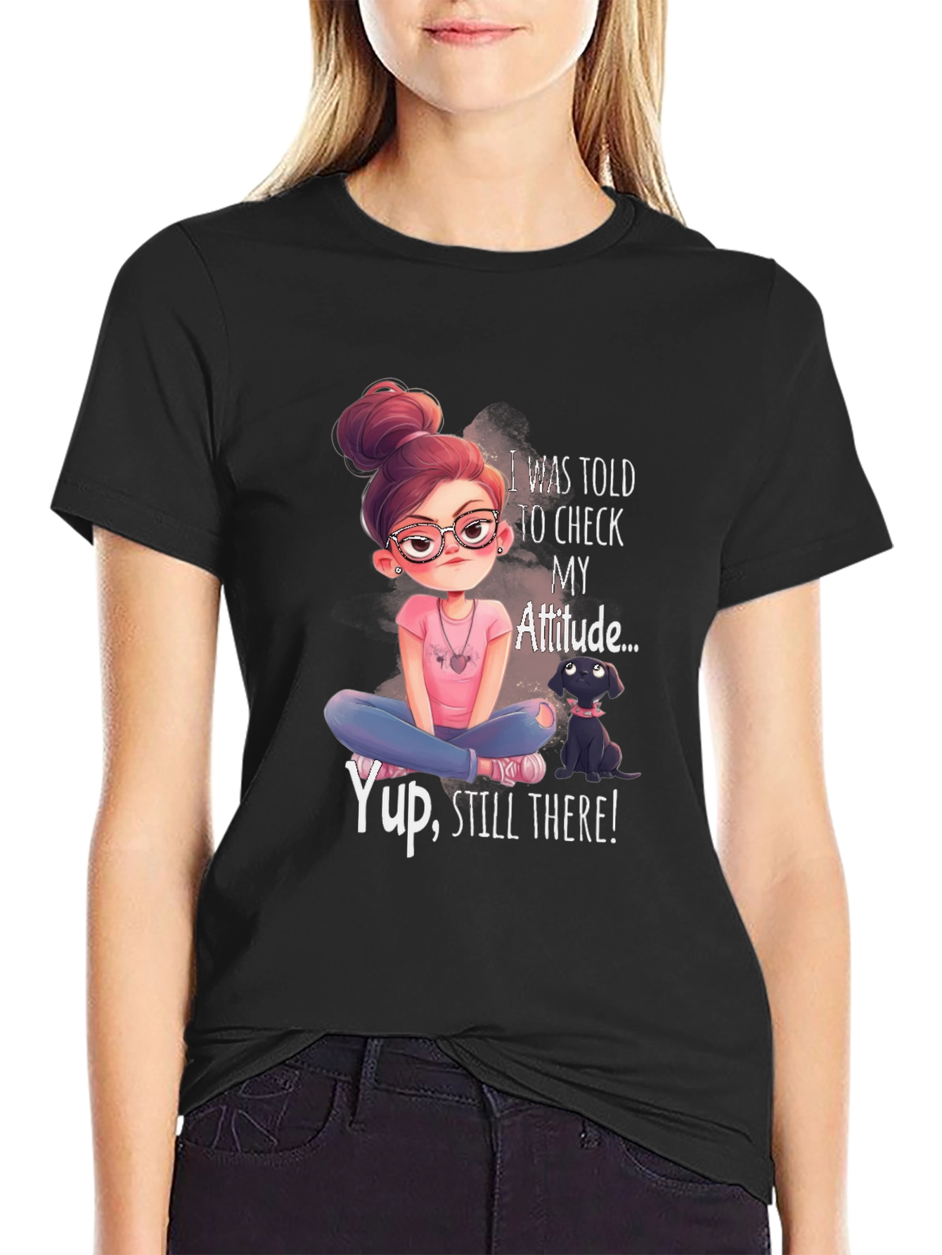 Attitude T-Shirt - Sassy Graphic Tee for Women