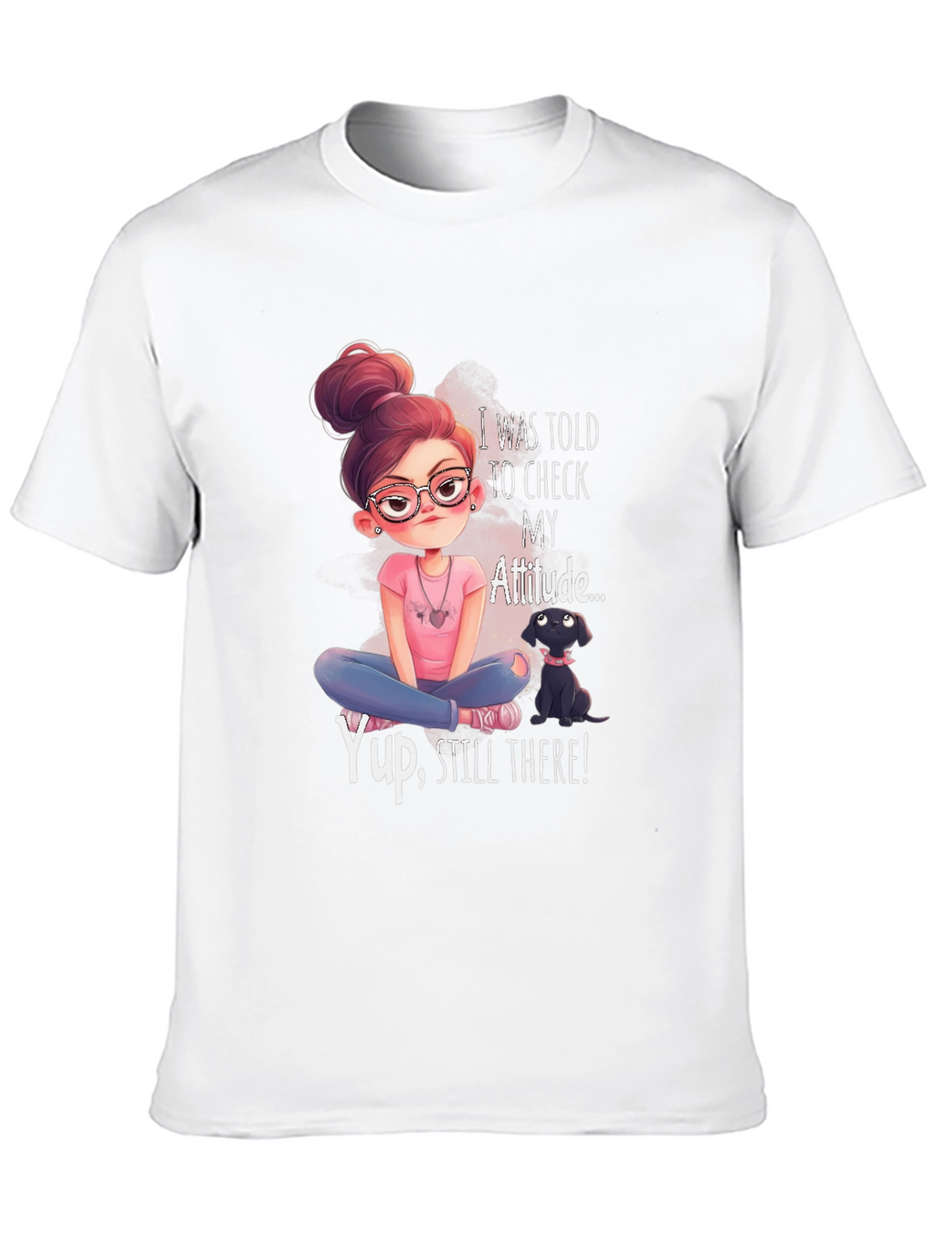 Attitude T-Shirt - Sassy Graphic Tee for Women