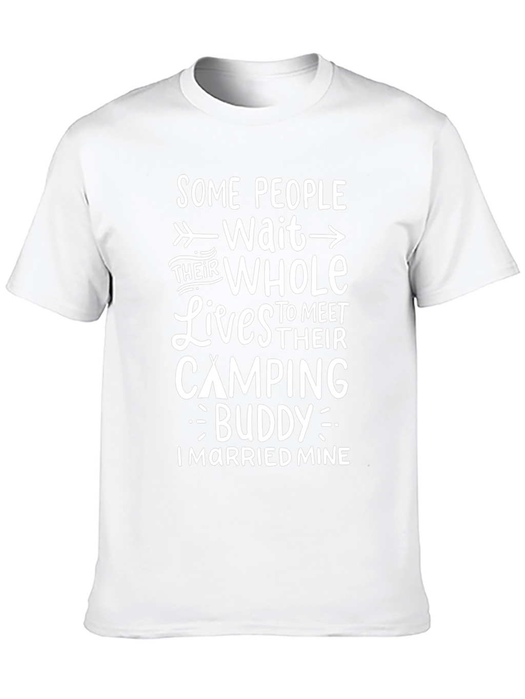 Camping Buddy Married Mine T-Shirt
