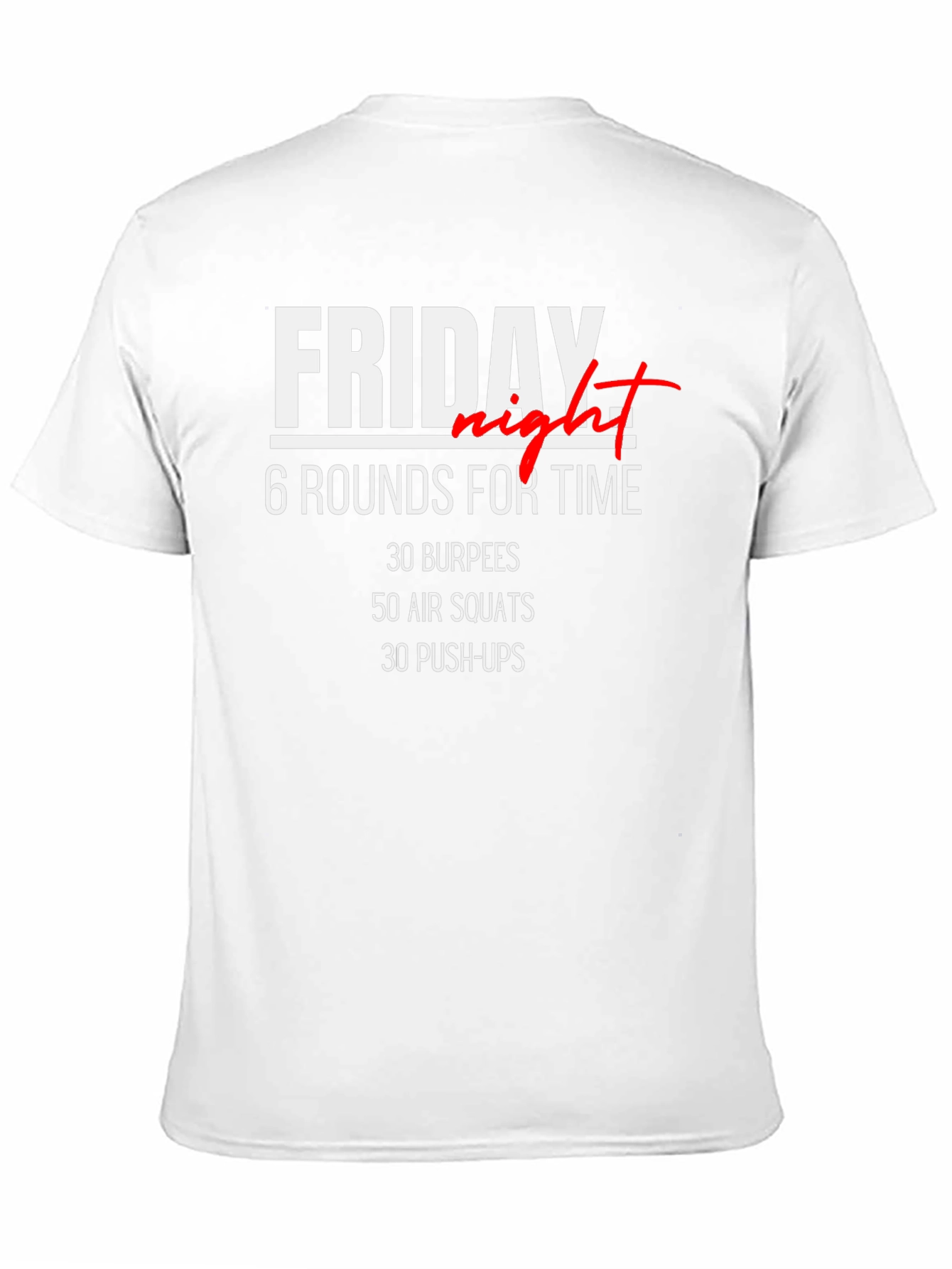 Friday Night Workout T-Shirt