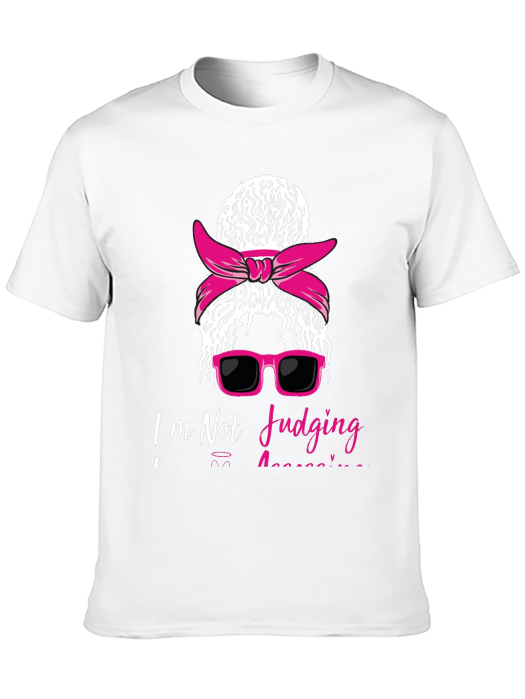 Im Not Judging Graphic Tee Funny T-Shirt