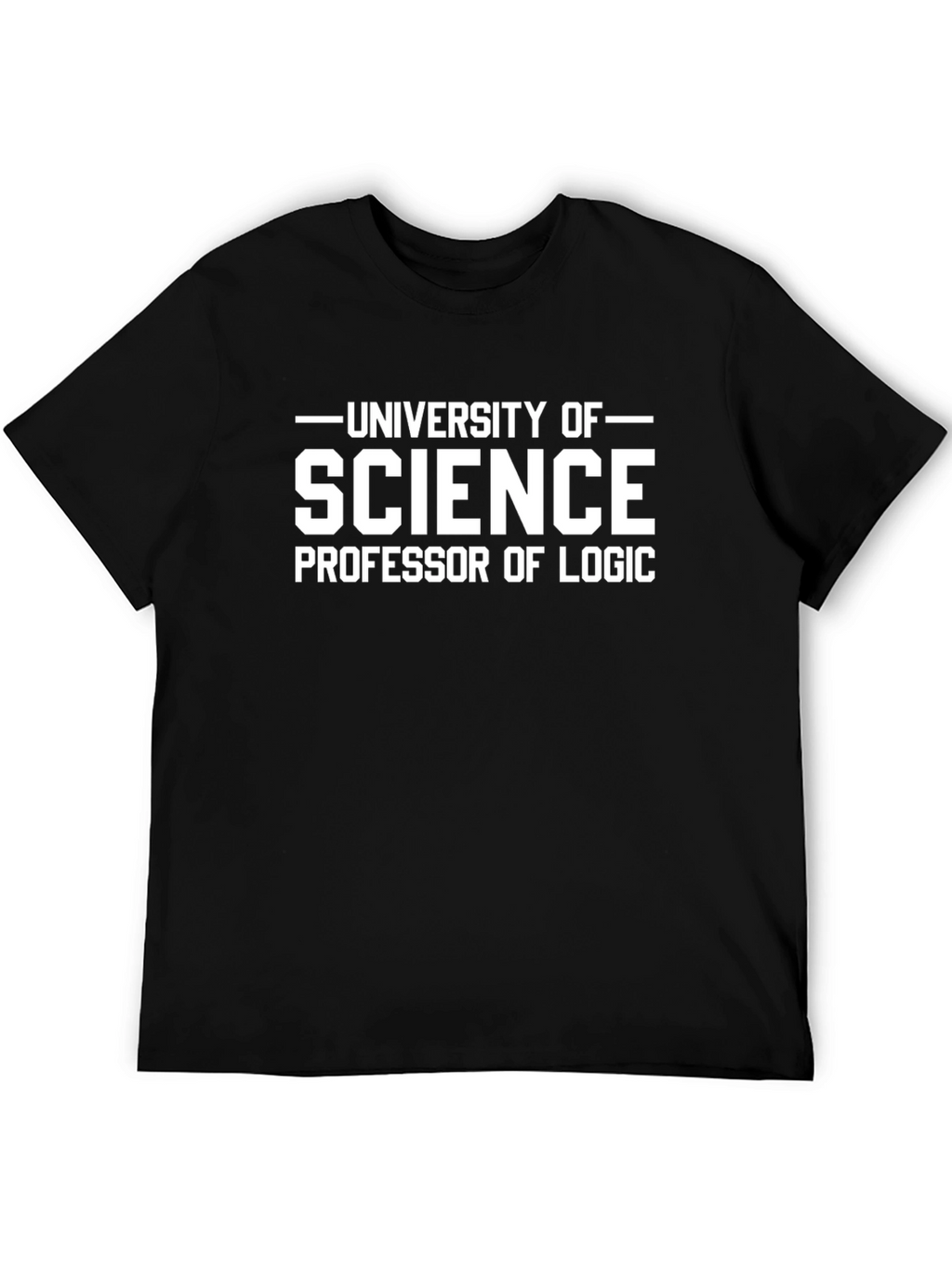 Science Professor of Logic T-Shirt