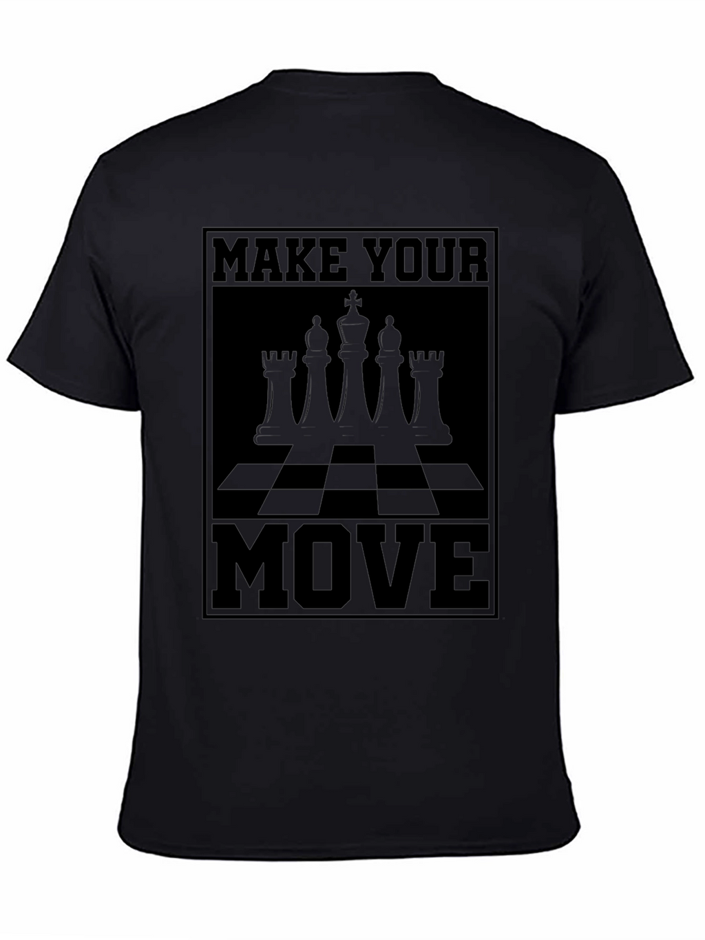 Make Your Move Chess T-Shirt