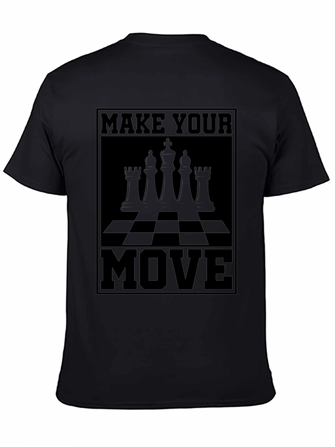 Make Your Move Chess T-Shirt