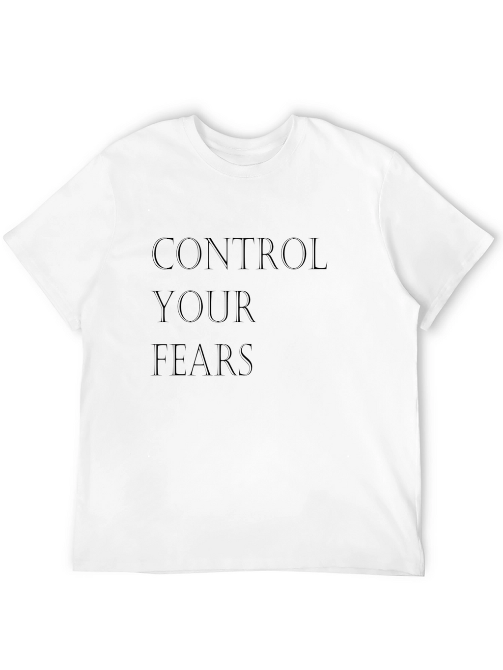 Control Your Fears Black T-Shirt
