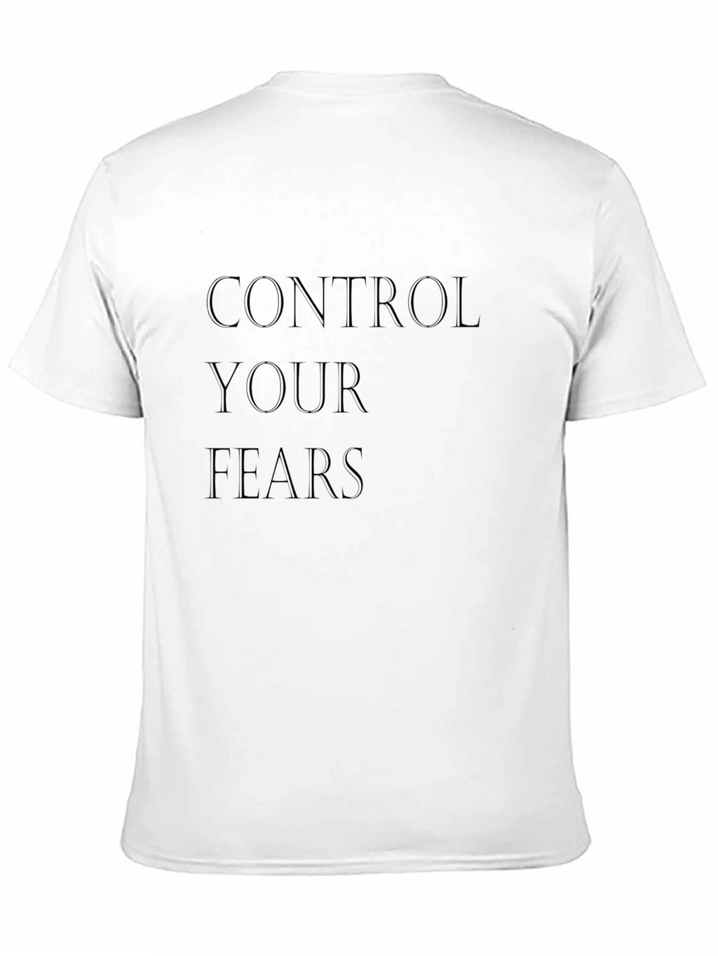 Control Your Fears Black T-Shirt