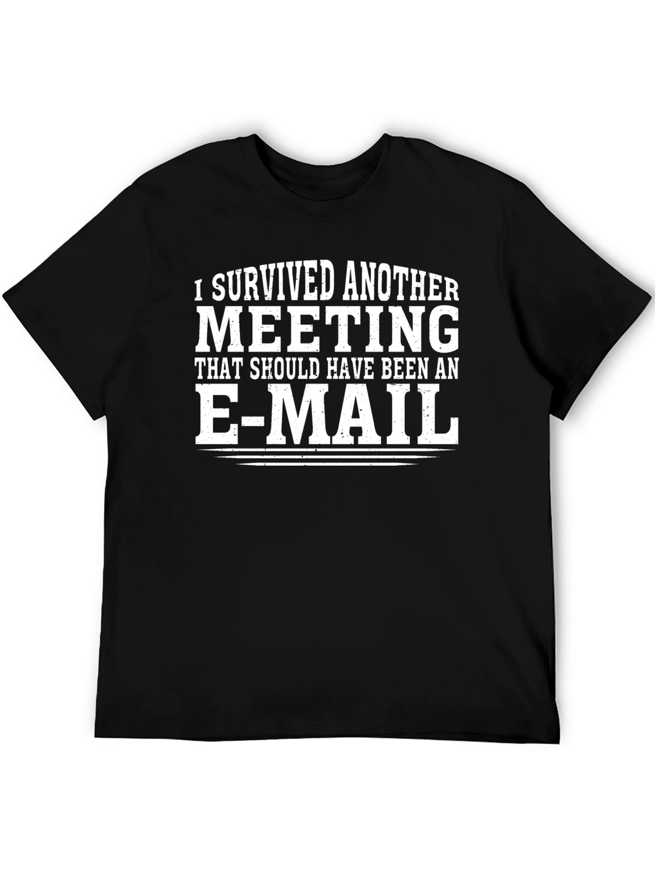 Funny Meeting T-Shirt - I Survived Another Meeting