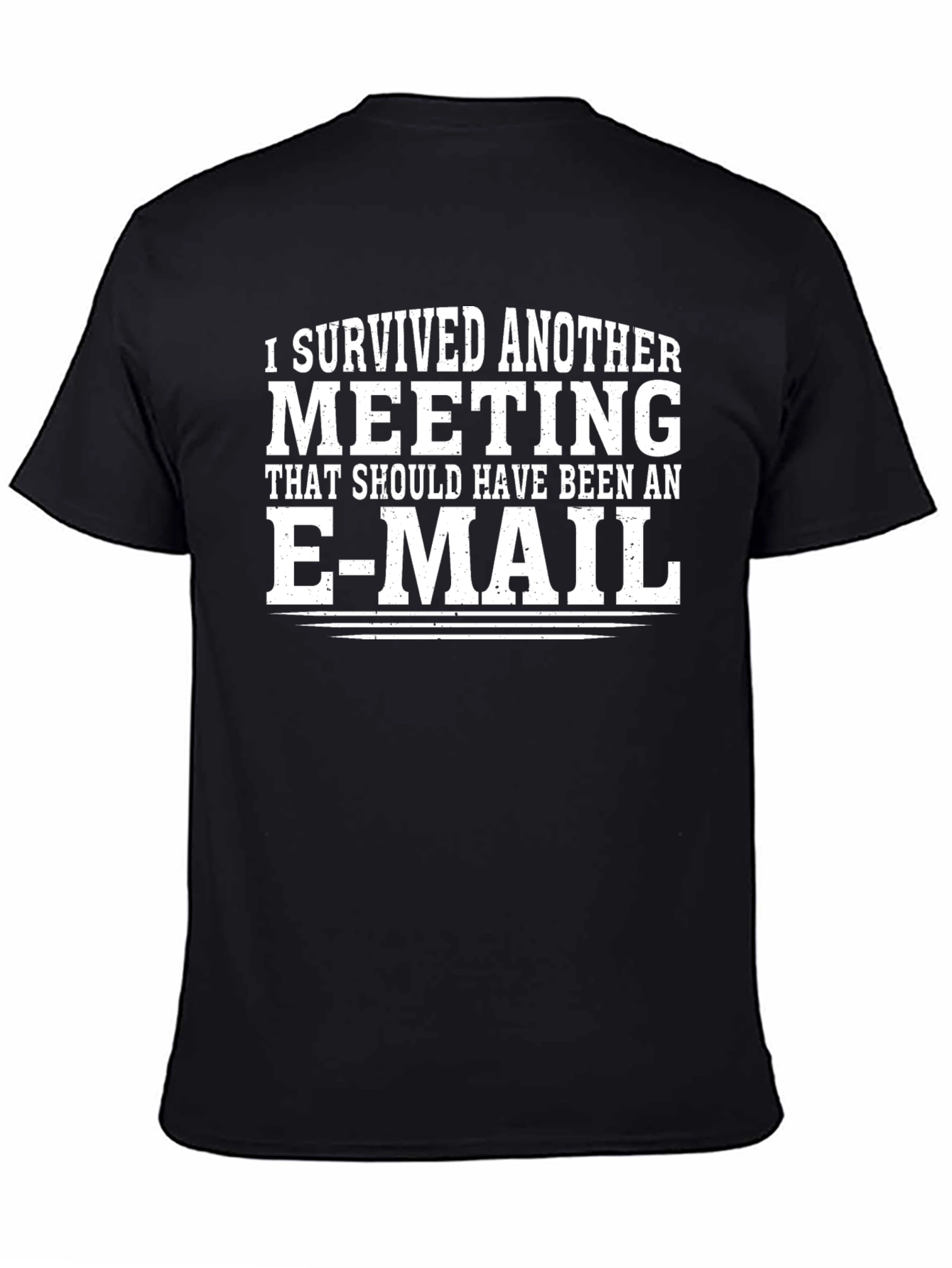 Funny Meeting T-Shirt - I Survived Another Meeting