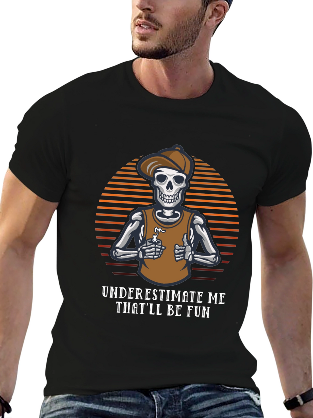 Underestimate Me Funny Skeleton T-Shirt