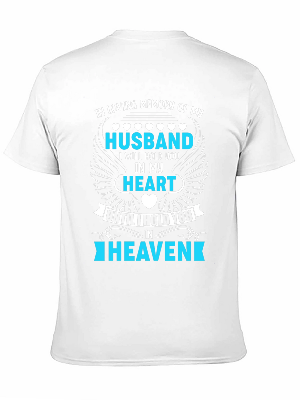 In Loving Memory Husband T-Shirt