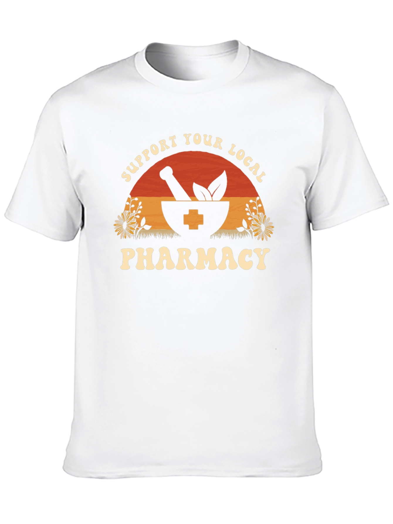 Support Your Local Pharmacy T-Shirt