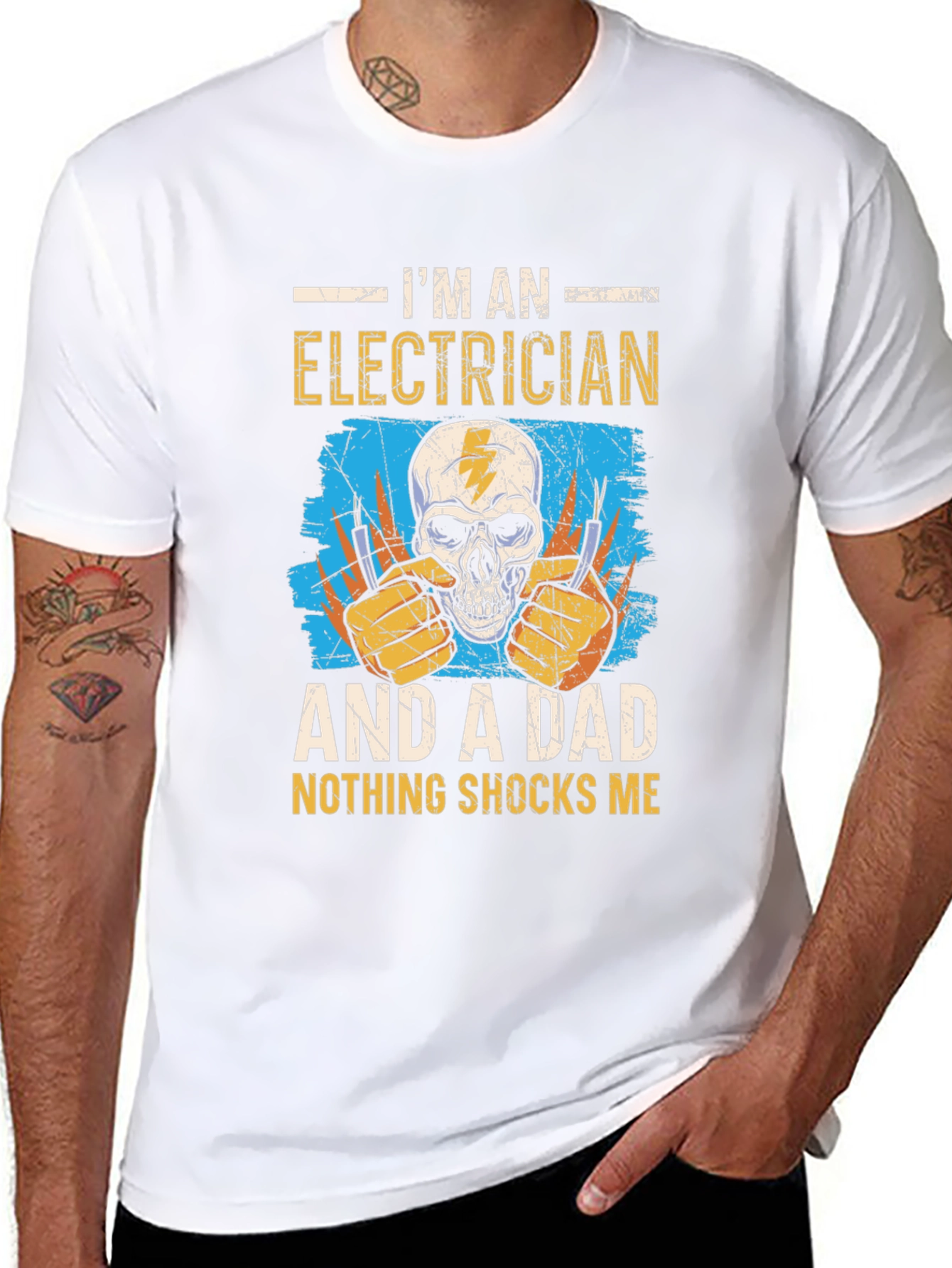 Electrician Dad T-Shirt: Nothing Shocks Me!