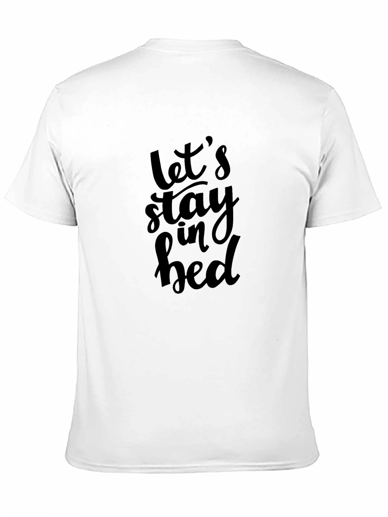Lets Stay In Bed Graphic Tee - Black