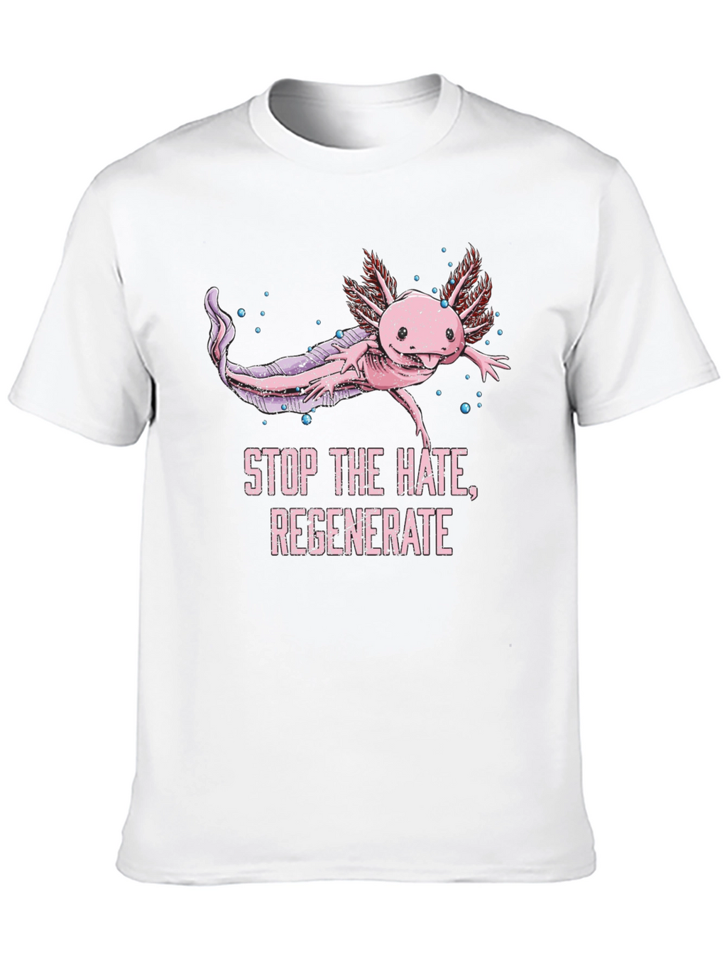 Axolotl Stop the Hate Graphic Tee
