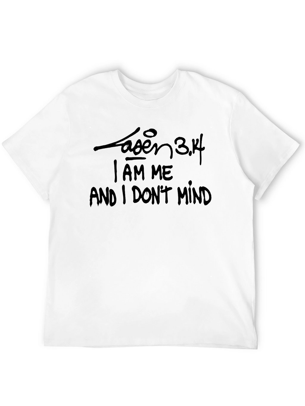 Black T-Shirt with I AM ME Quote