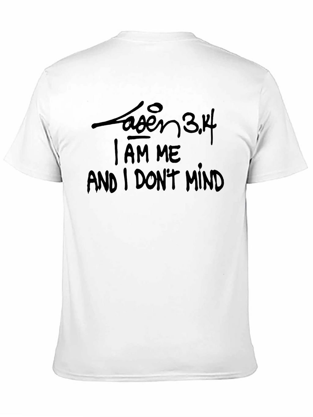 Black T-Shirt with I AM ME Quote