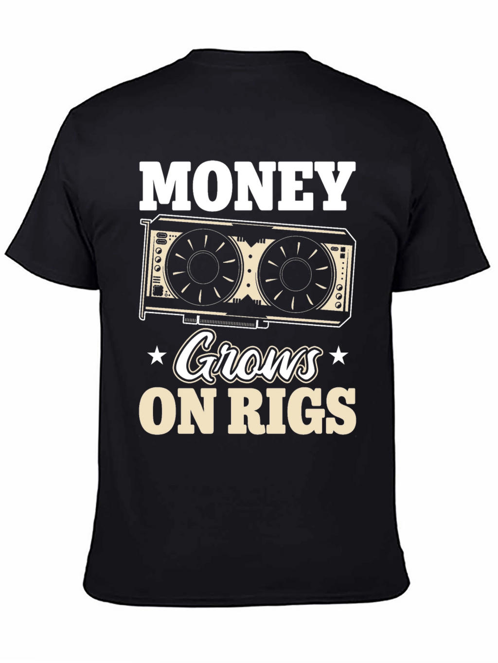 Money Grows On Rigs T-Shirt - Mining Crypto Tee