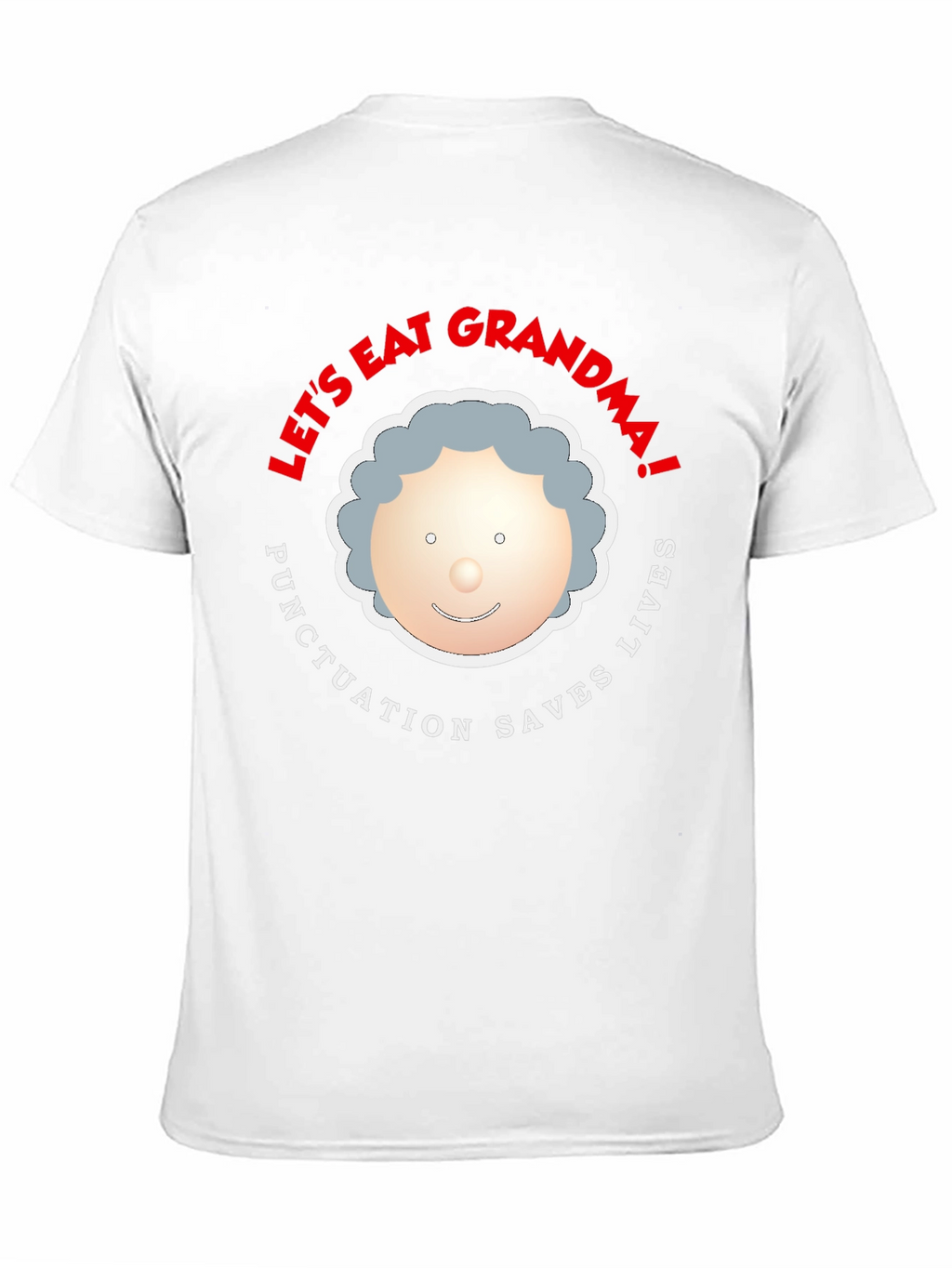 Lets Eat Grandma Funny Punctuation T-Shirt