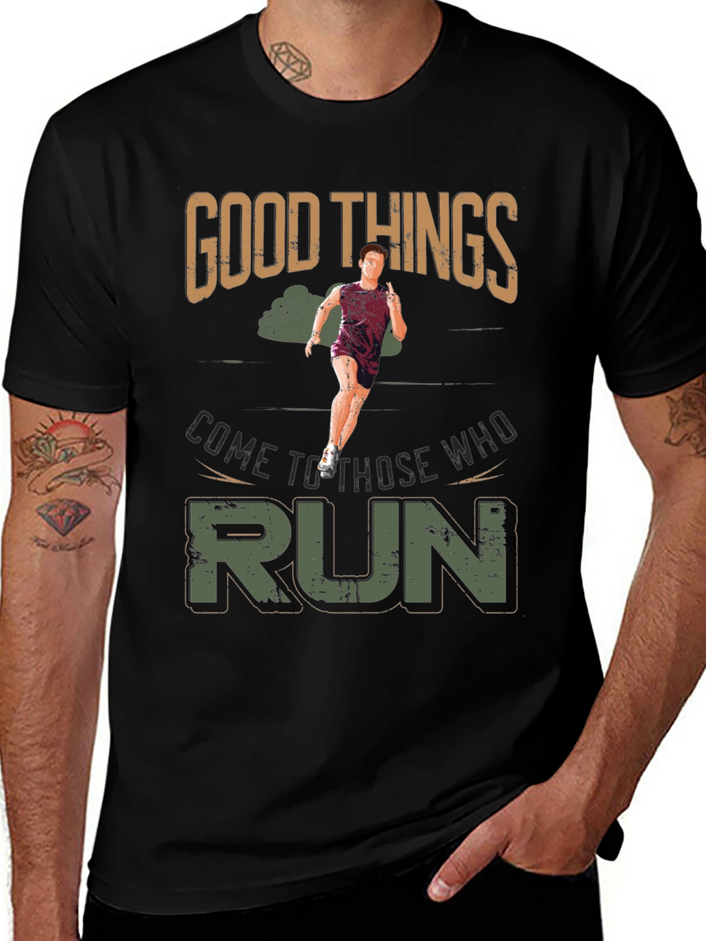 Good Things Come to Those Who Run T-Shirt