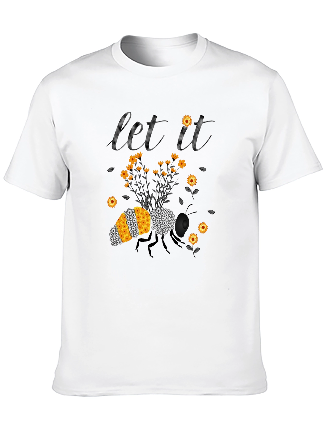 Let It Bee T-Shirt: Floral Bee Design