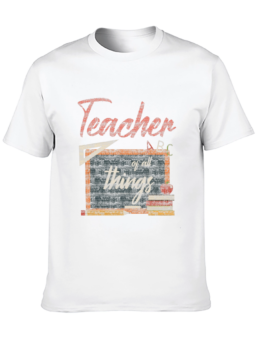Teacher Of All Things T-Shirt