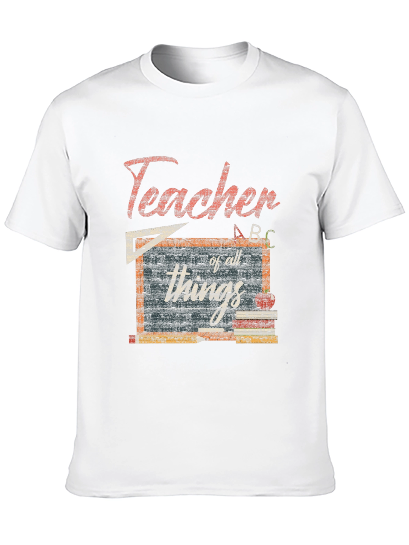 Teacher Of All Things T-Shirt