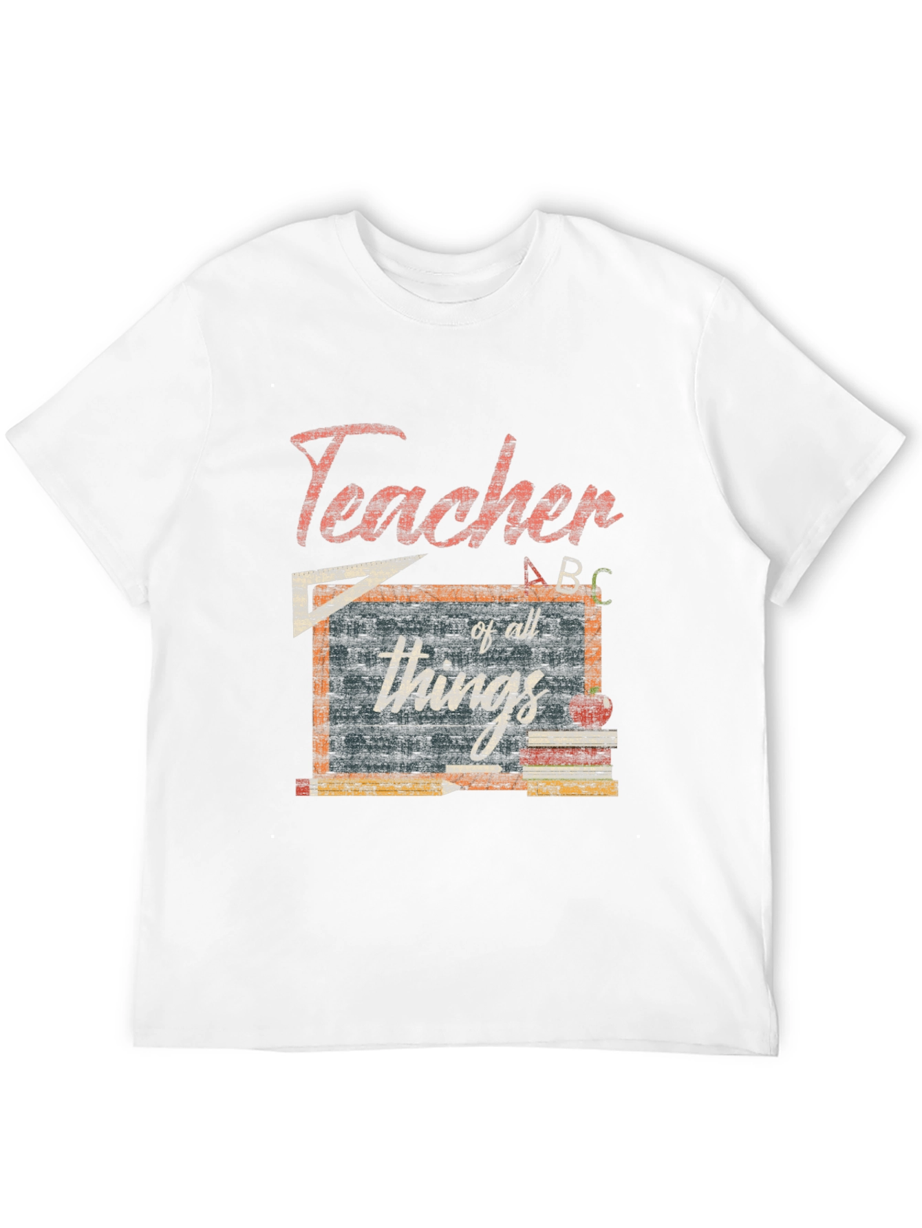 Teacher Of All Things T-Shirt