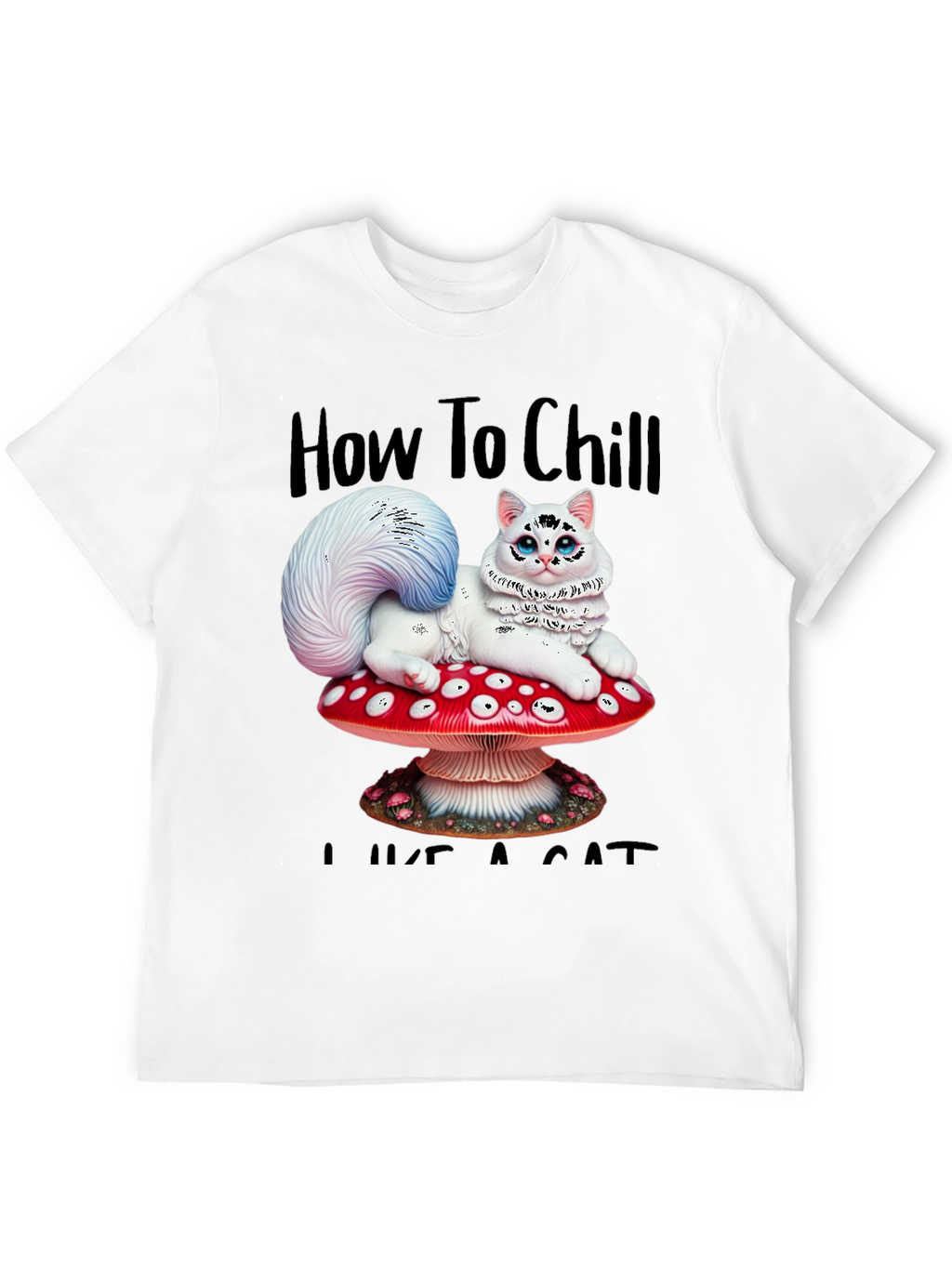 Chill Like a Cat Tee - Mushroom Cat T-Shirt