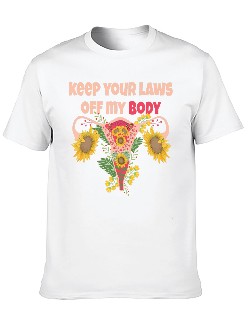 Feminist Uterus Sunflower T-Shirt Pro Choice Tee