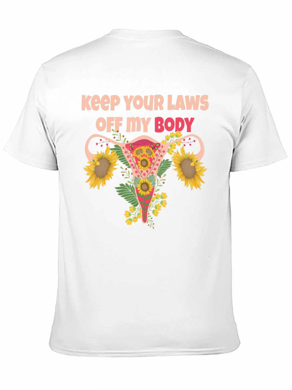 Feminist Uterus Sunflower T-Shirt Pro Choice Tee