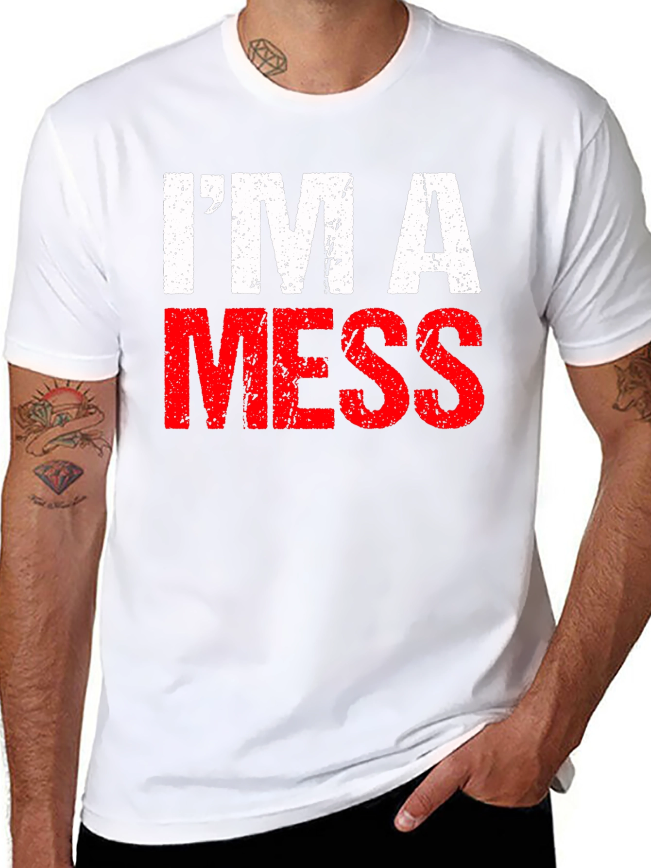 Im A Mess T-Shirt - Funny Distressed Graphic Tee