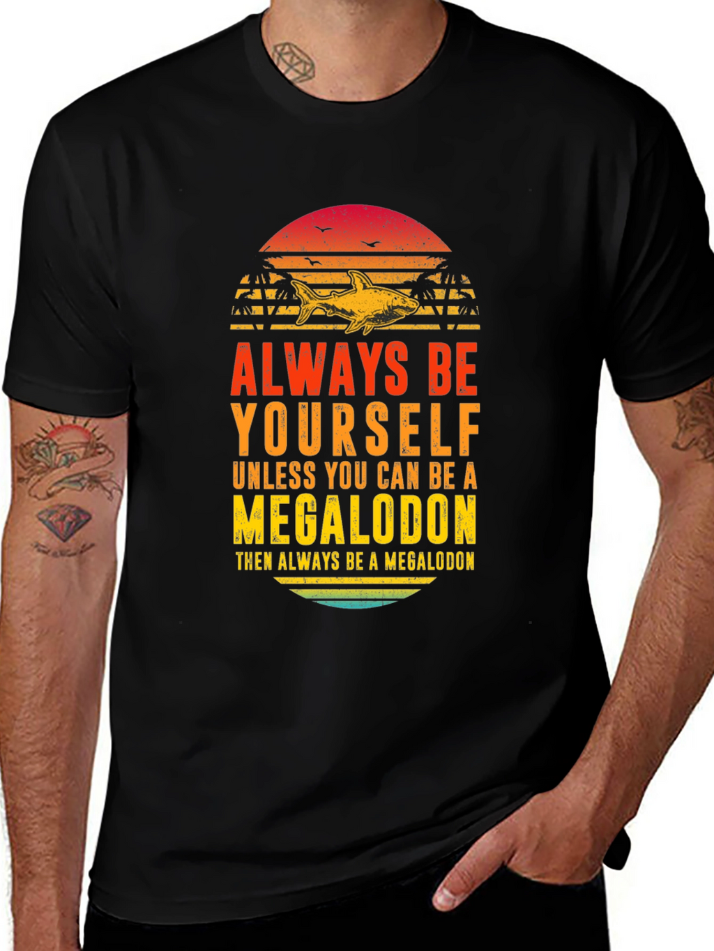 Megalodon Graphic Tee - Always Be Yourself Shark Shirt