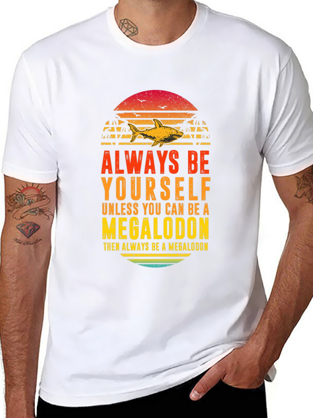 Megalodon Graphic Tee - Always Be Yourself Shark Shirt
