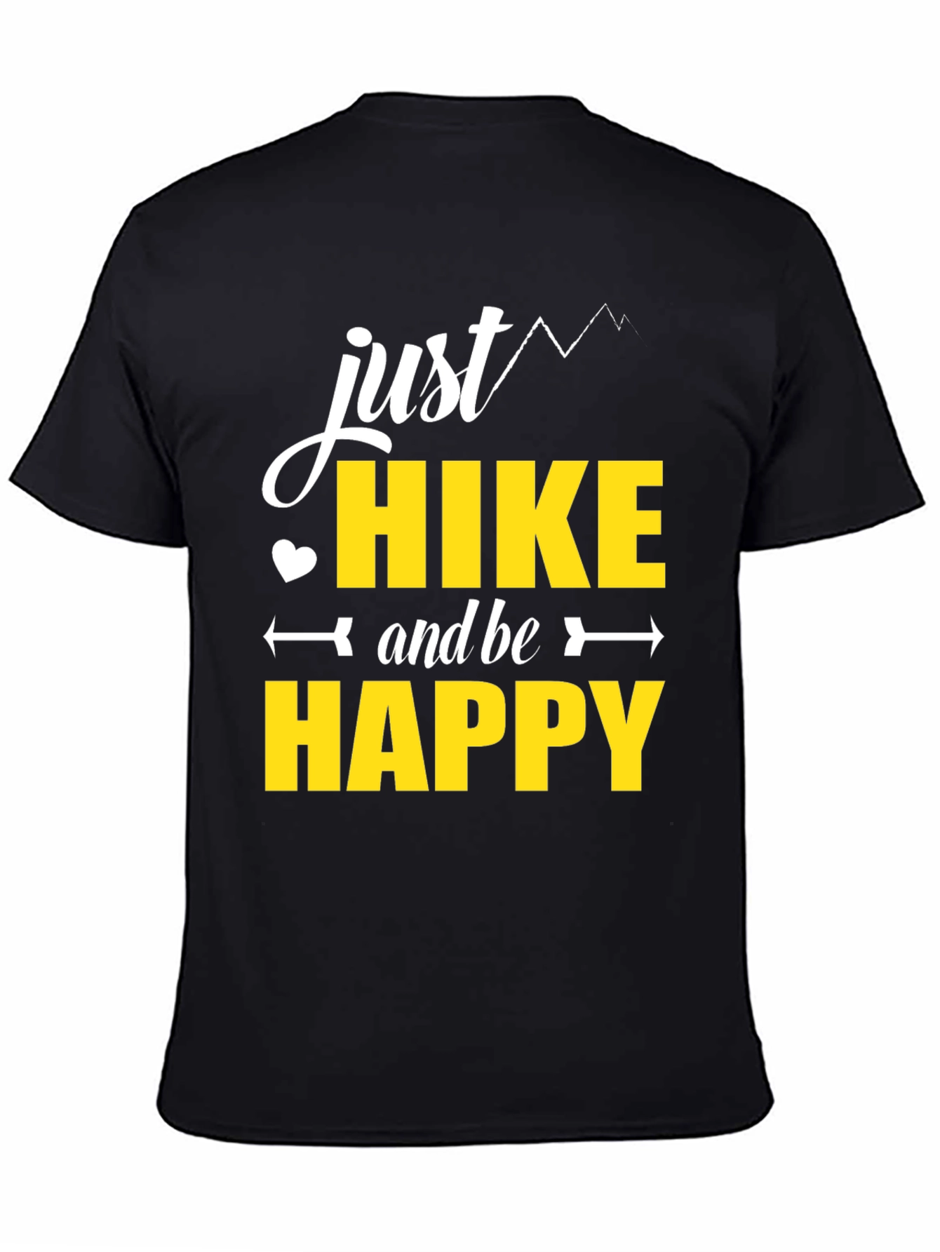 Just Hike and Be Happy Black T-Shirt