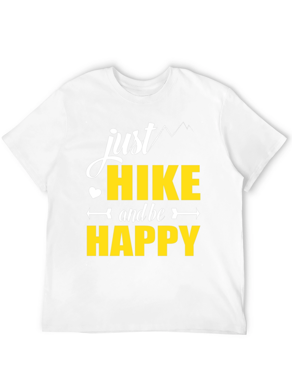 Just Hike and Be Happy Black T-Shirt