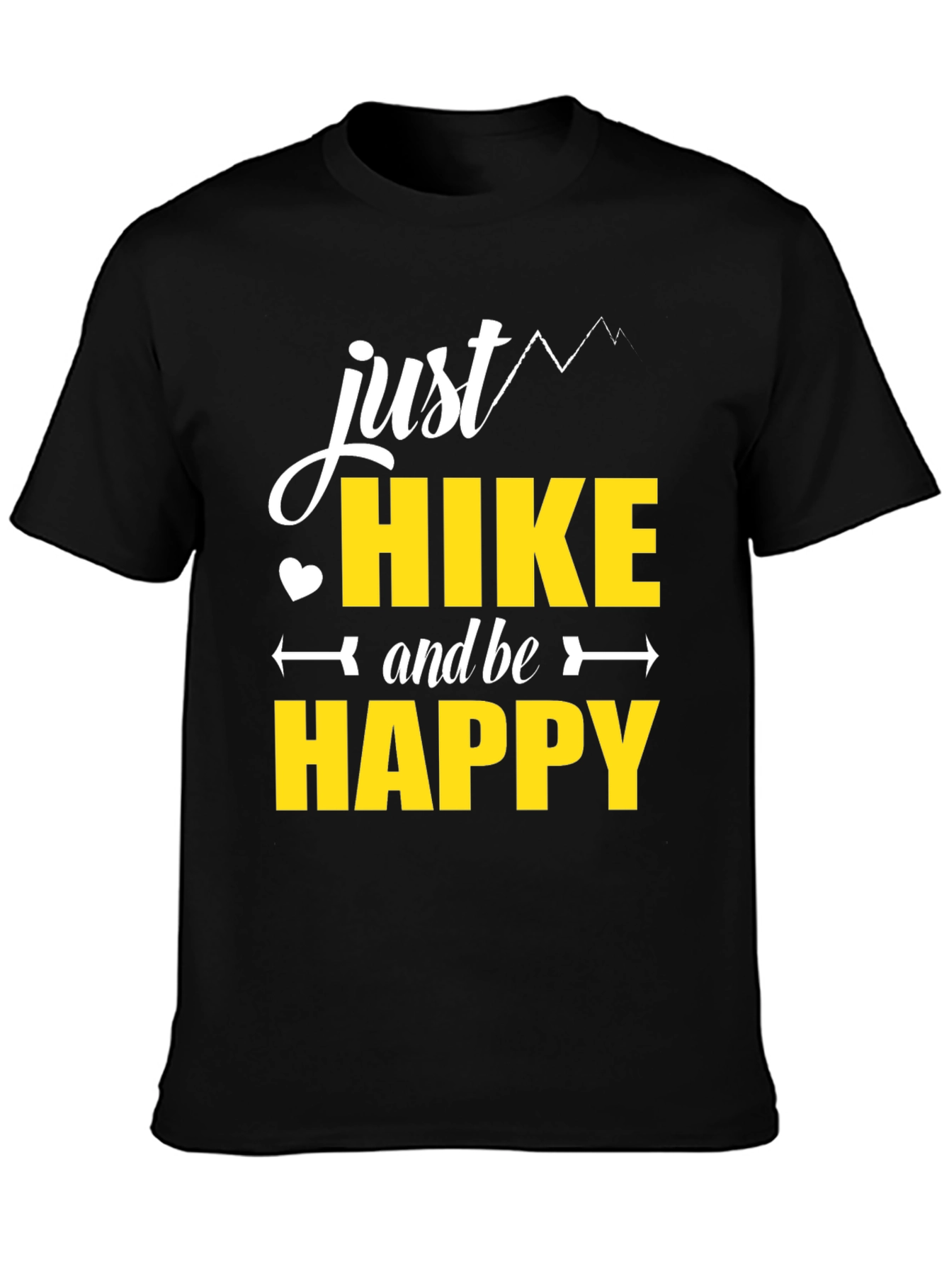 Just Hike and Be Happy Black T-Shirt