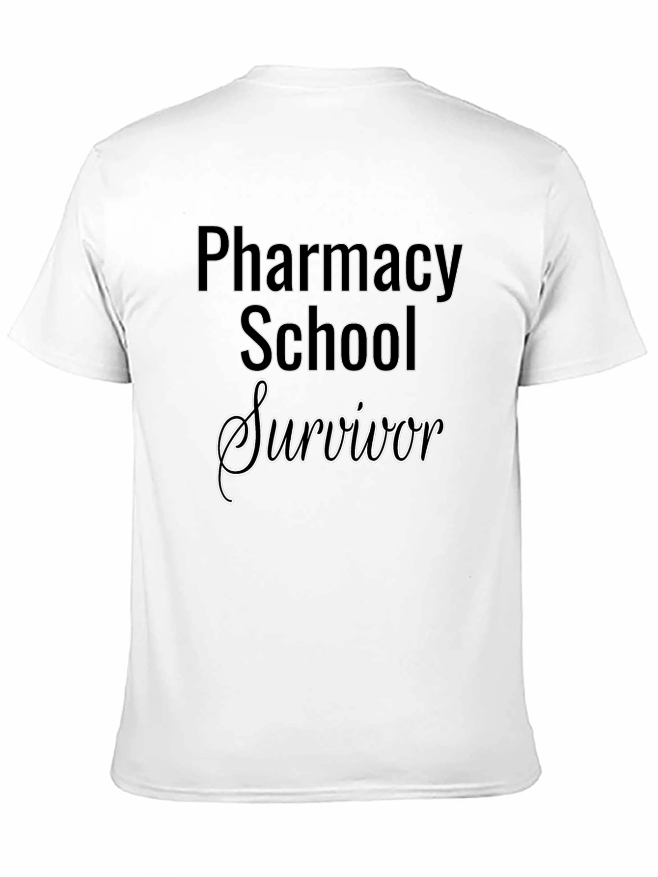 Pharmacy School Survivor Black T-Shirt