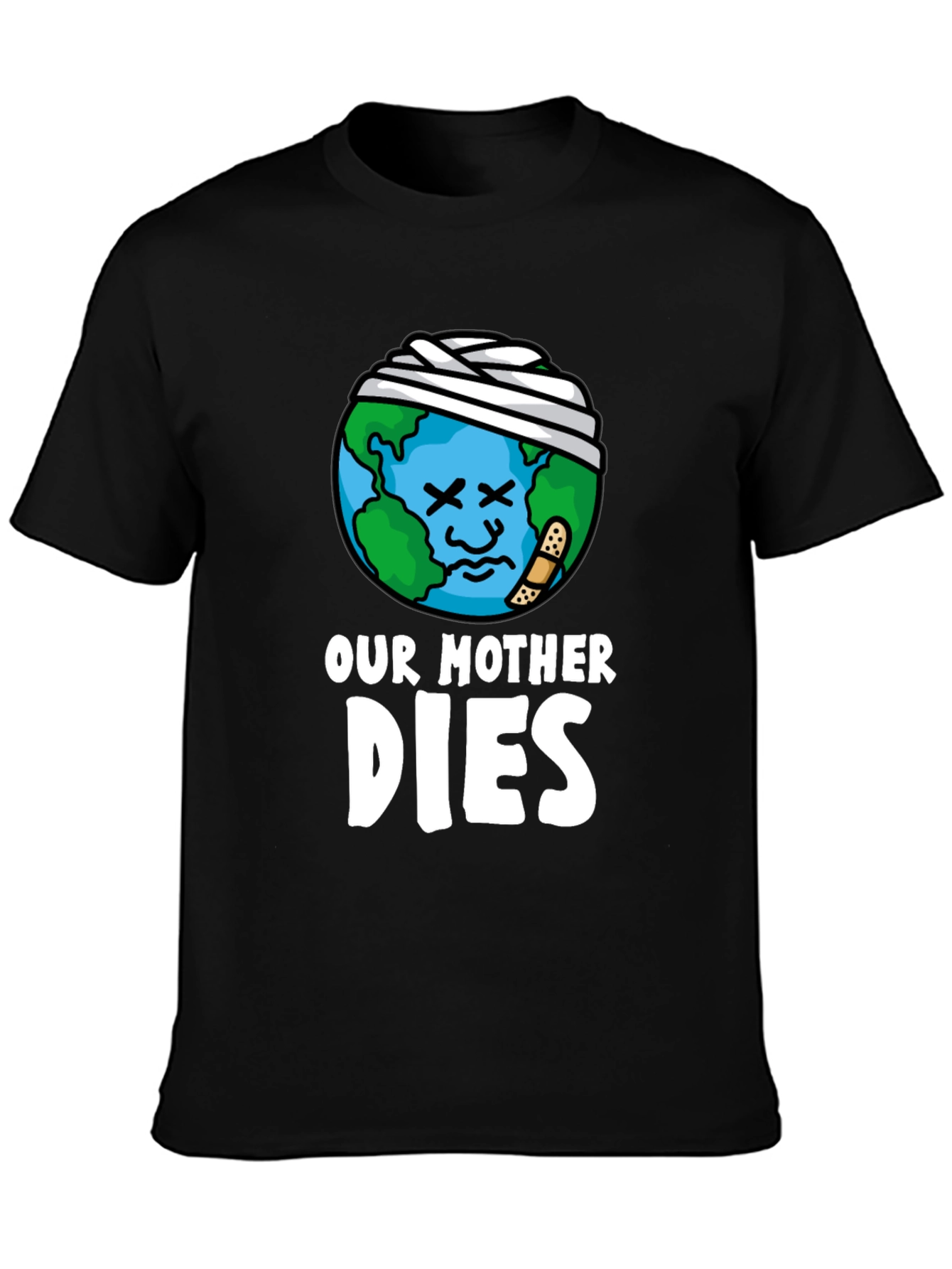 Our Mother Dies T-Shirt