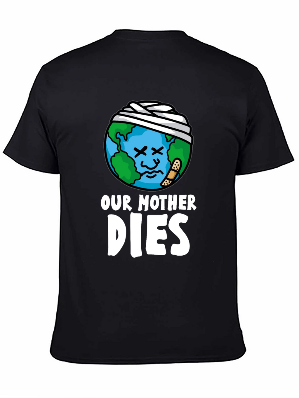 Our Mother Dies T-Shirt