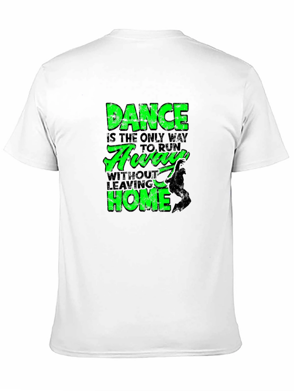 Dance Away T-Shirt: Fun Dance Graphic Tee