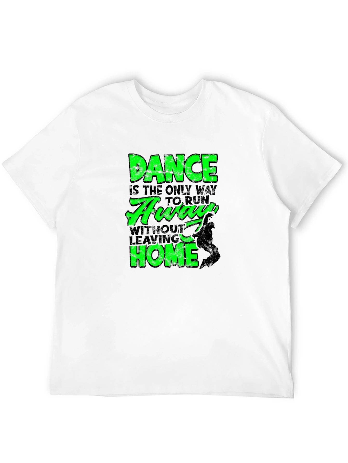 Dance Away T-Shirt: Fun Dance Graphic Tee