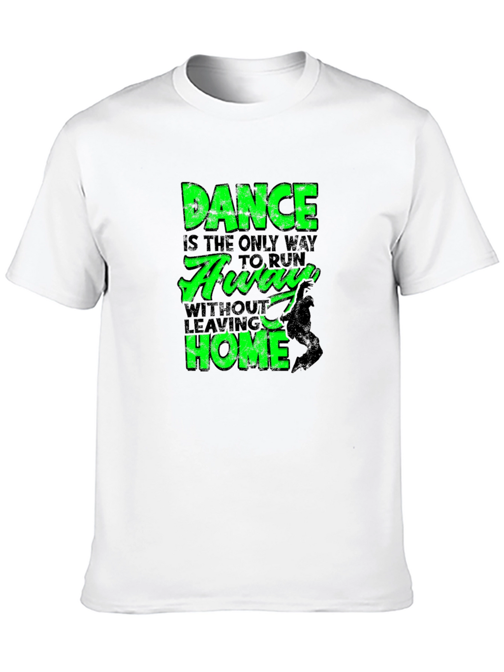 Dance Away T-Shirt: Fun Dance Graphic Tee