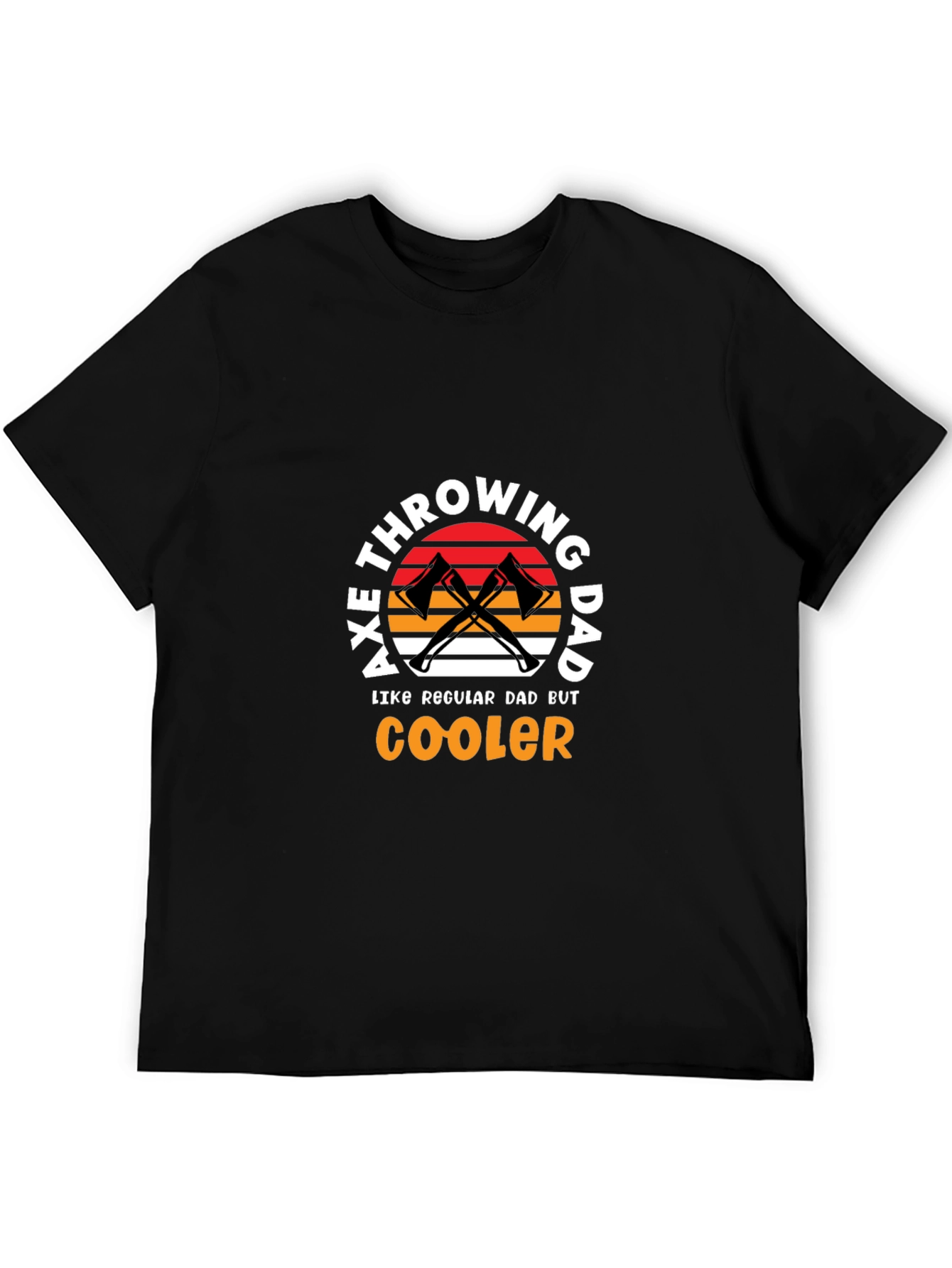 Axe Throwing Dad T-Shirt - Cooler Than Regular!