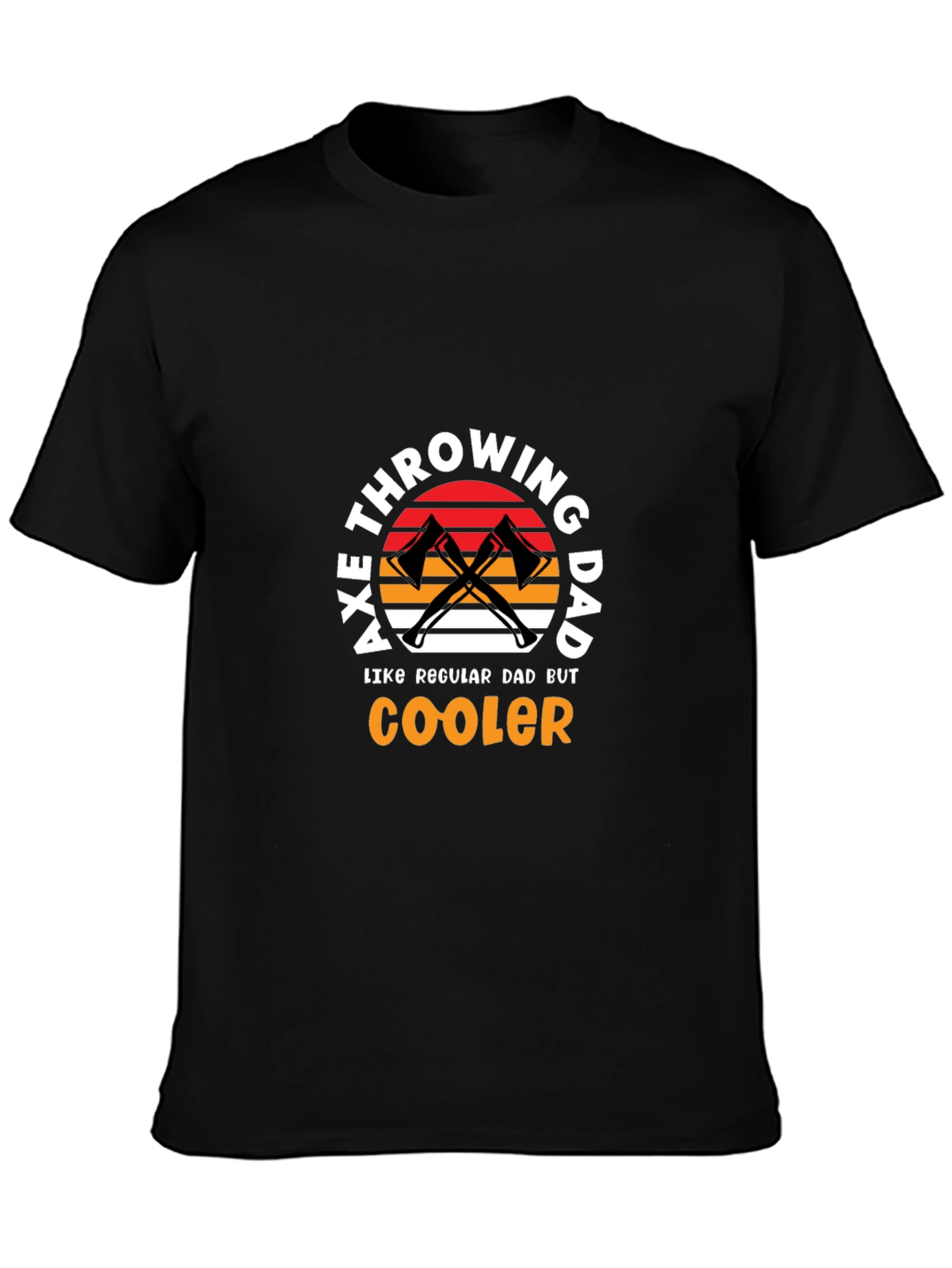 Axe Throwing Dad T-Shirt - Cooler Than Regular!