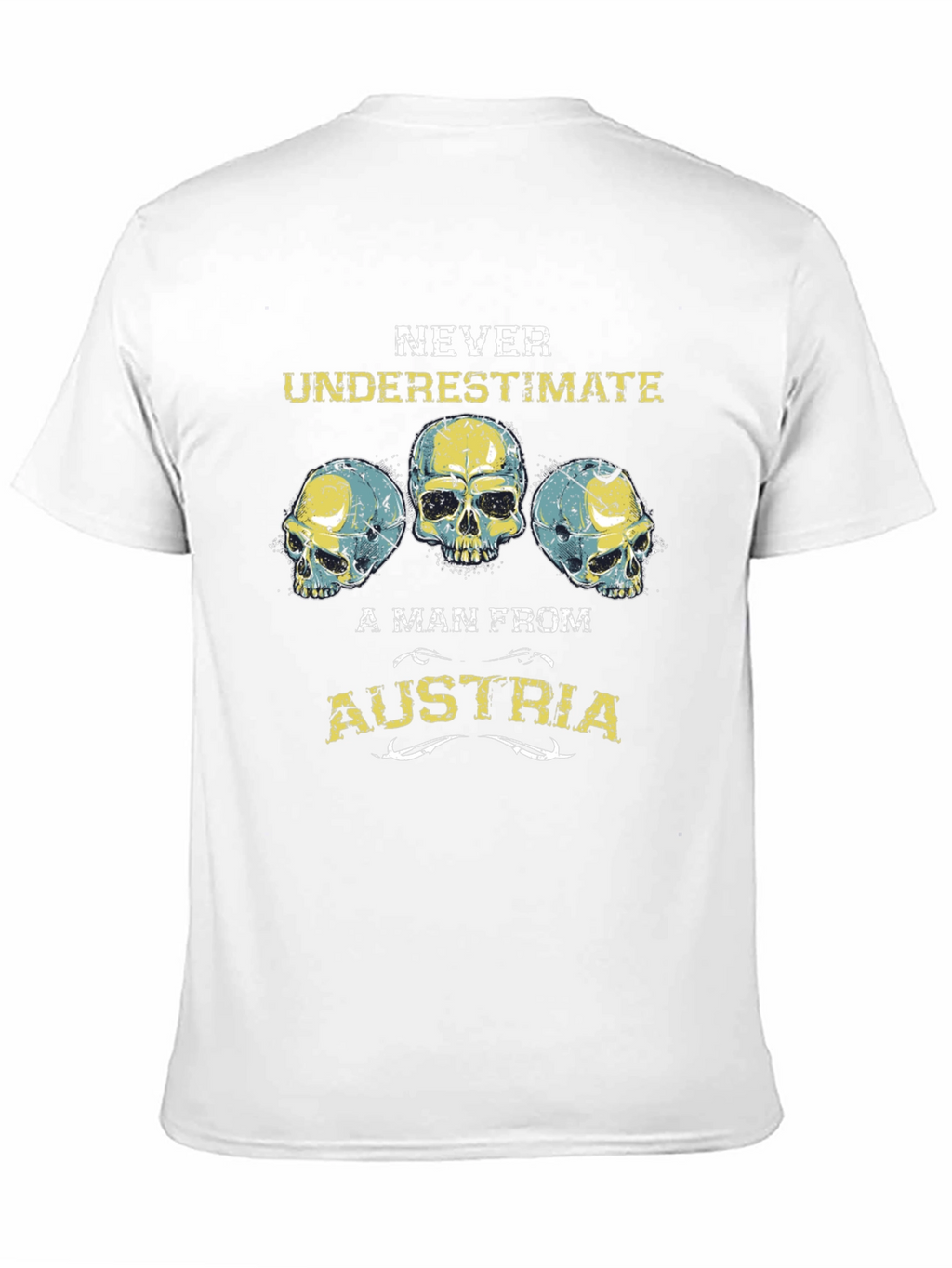 Never Underestimate Austria Skull Graphic Tee