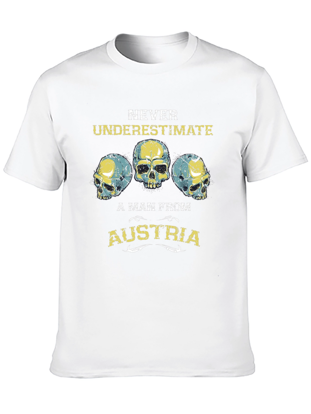 Never Underestimate Austria Skull Graphic Tee