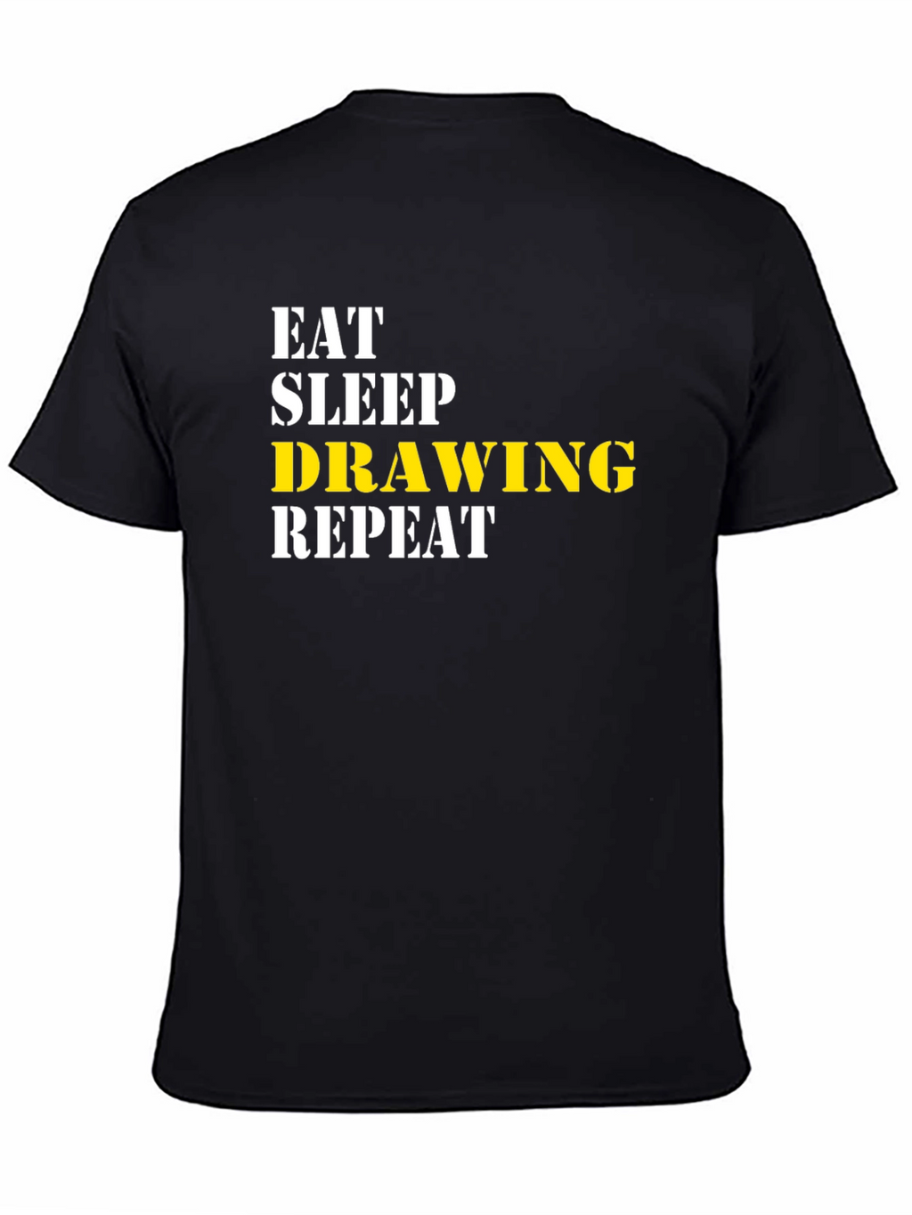 Eat Sleep Drawing Repeat T-Shirt