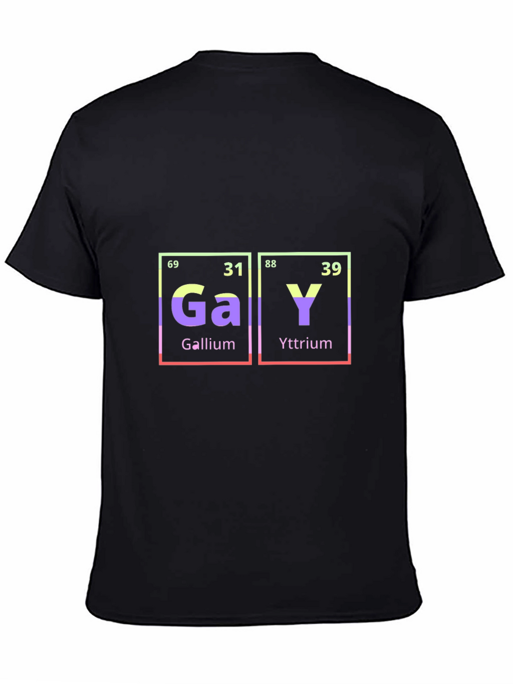 Periodic Table of Gay T-Shirt - Gallium Yttrium