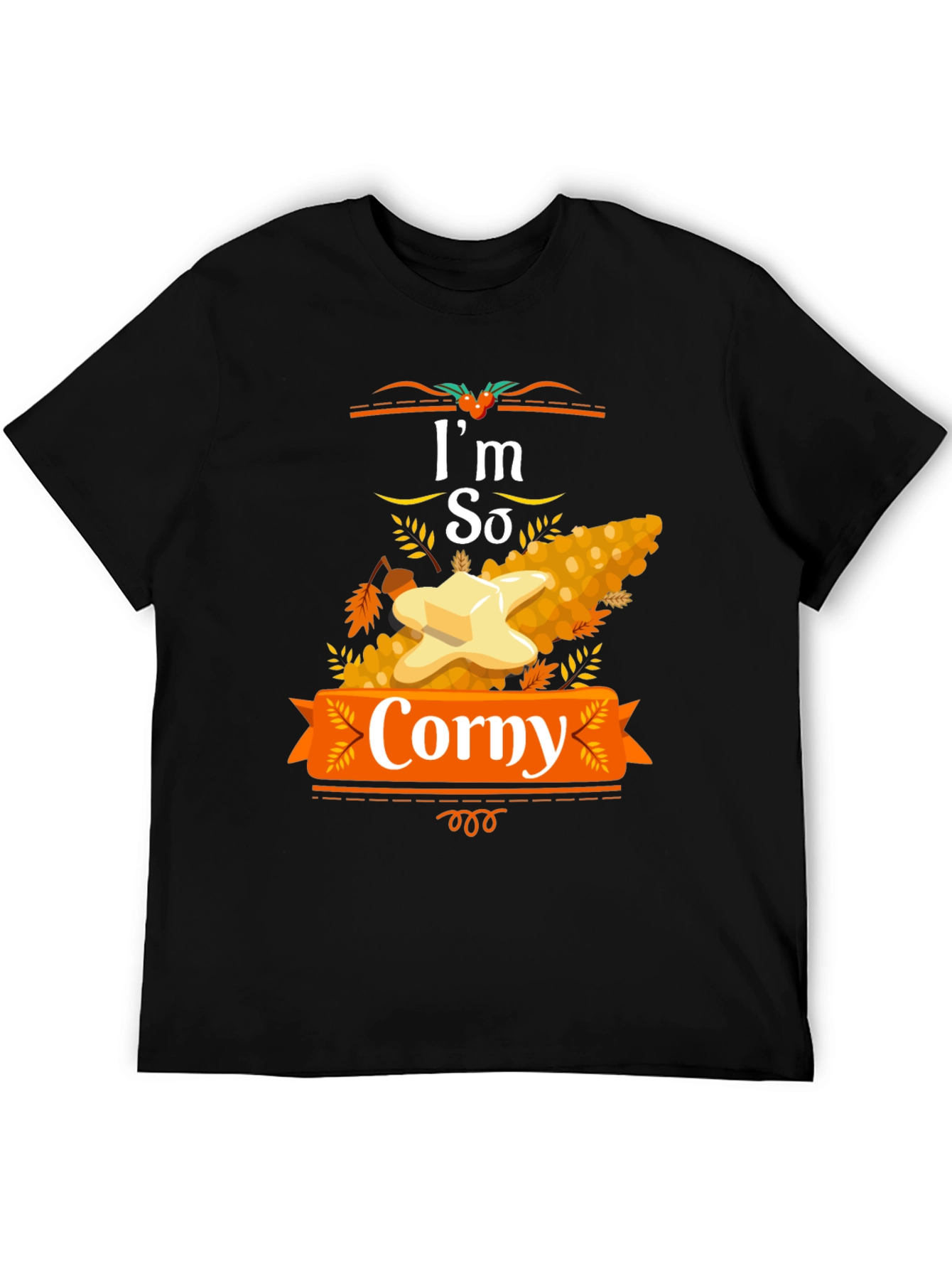 Im So Corny Thanksgiving T-Shirt
