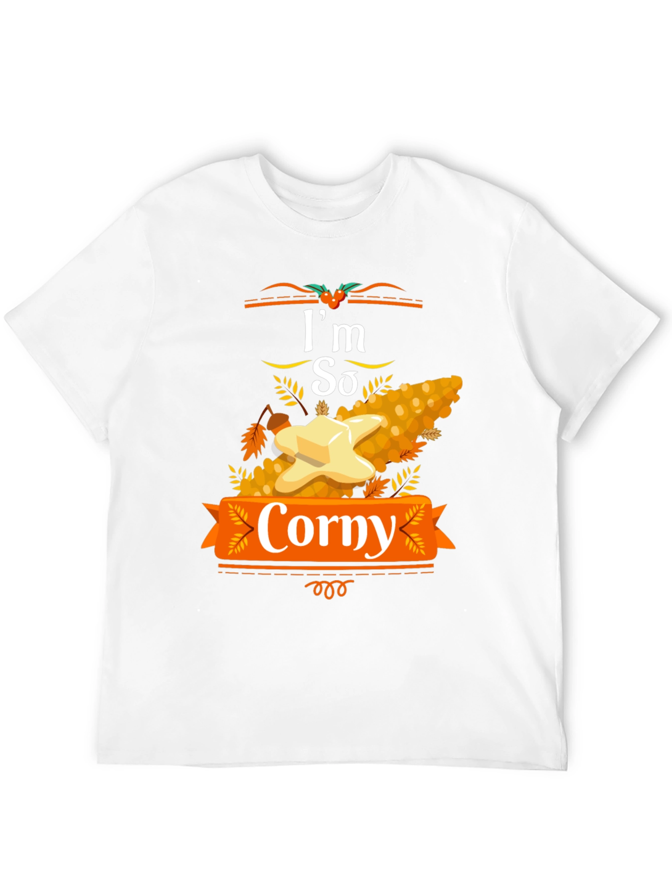 Im So Corny Thanksgiving T-Shirt